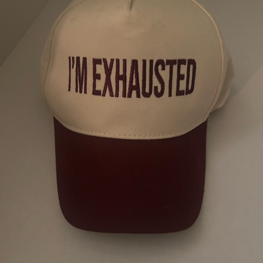 Beige and Maroon Cap with 'I'm Exhausted' Text